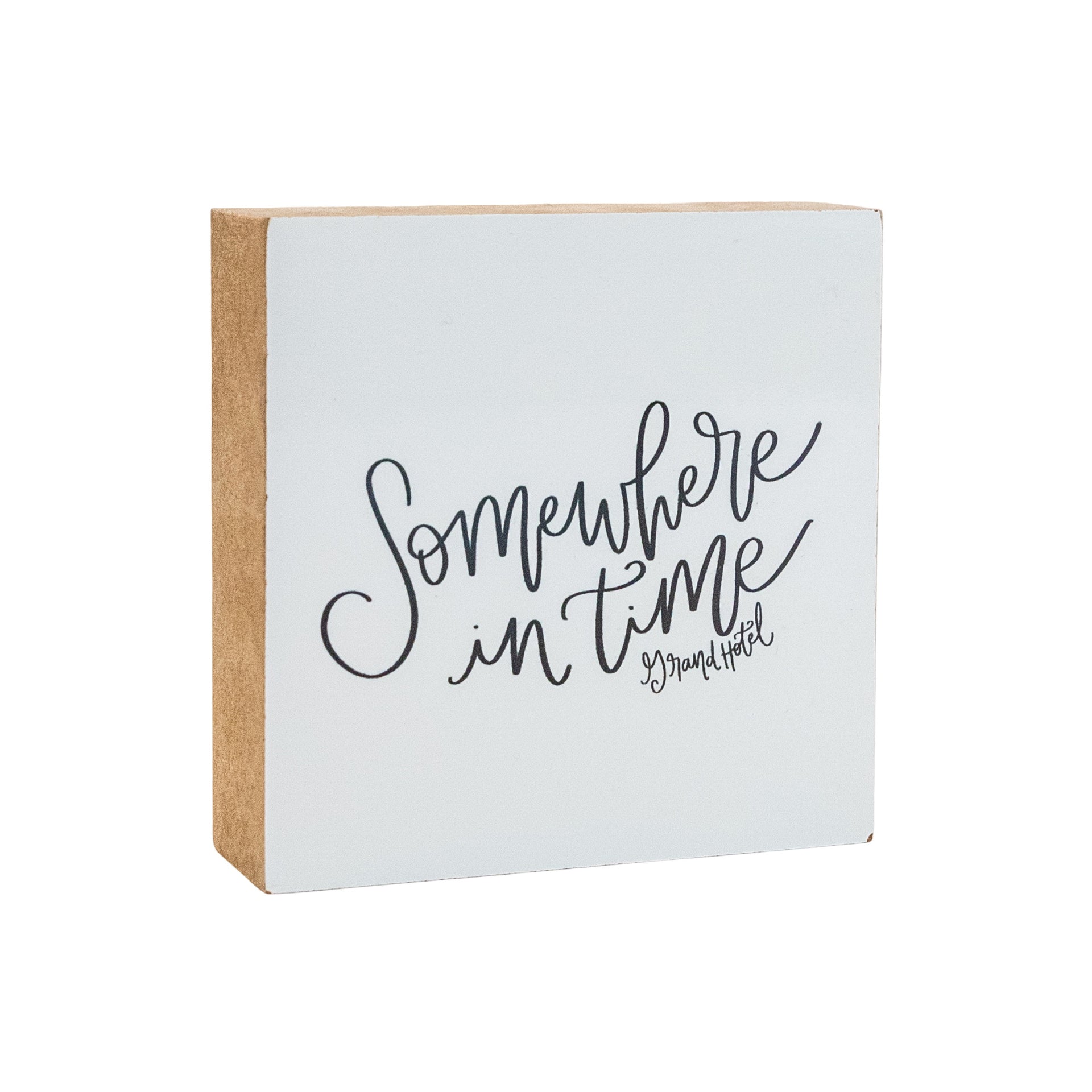 Somewhere in Time - 4x4 Block